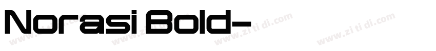 Norasi Bold字体转换